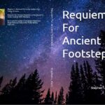 Requiem For Ancient Footsteps